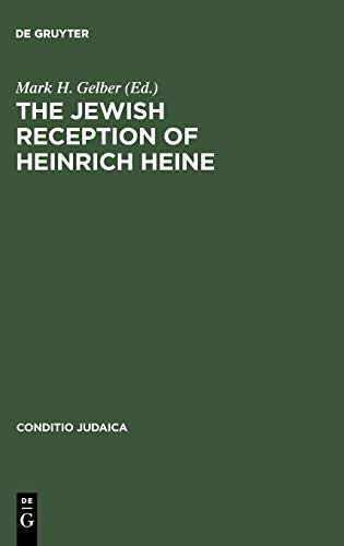9783484651012: The Jewish Reception of Heinrich Heine: 1 (Conditio Judaica, 1)