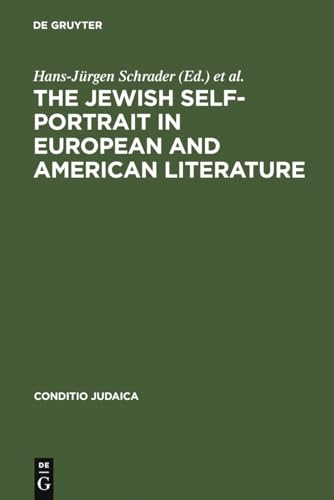 Beispielbild fr The Jewish Self-Portrait in European and American Literature. zum Verkauf von Antiquariat Matthias Wagner