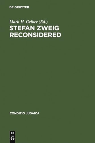 9783484651623: Stefan Zweig Reconsidered: New Perspectives on his Literary and Biographical Writings: 62 (Conditio Judaica, 62)