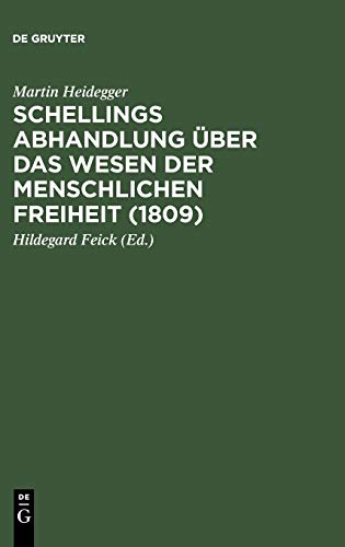 Schellings Abhandlung Über das Wesen der menschlichen Freiheit (1809)