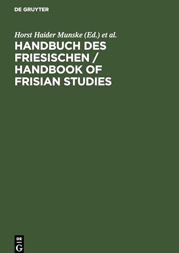 Stock image for Handbuch des Friesischen. Handbook of Frisian Studies. In Zusammenarbeit. In Collaboration with Nils rhammar, Volker F. Faltings et al for sale by Marijana Dworski Books