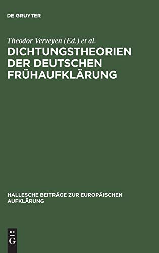 Stock image for Dichtungstheorien der deutschen Frhaufklrung for sale by Antiquarius / Antiquariat Hackelbusch