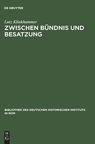 Stock image for Zwischen Bndnis und Besatzung for sale by medimops