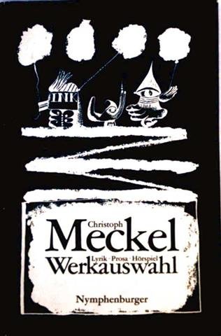 Stock image for Werkauswahl. Lyrik, Prosa, Hrspiel for sale by medimops