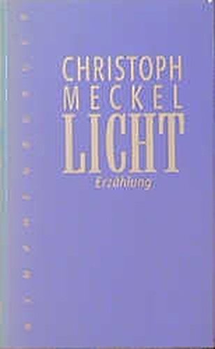 Licht (Sonderreihe) - Meckel, Christoph