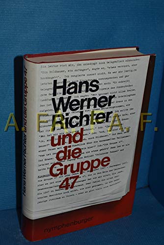 9783485003742: Hans Werner Richter und die Gruppe 47