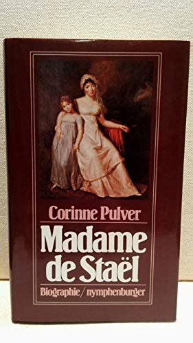 Madame de Stael. Biographie. - Puver, Corinne