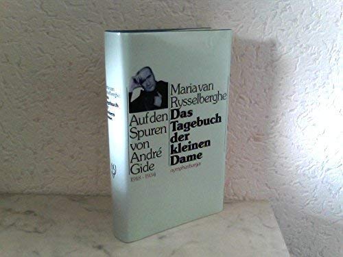 Stock image for Das Tagebuch der kleinen Dame - auf den Spuren von Andre Gide 1918-1934 for sale by Storisende Versandbuchhandlung