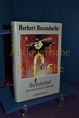 9783485004954: Herkulesbad: Eine sterreichische Geschichte - Rosendorfer, Herbert