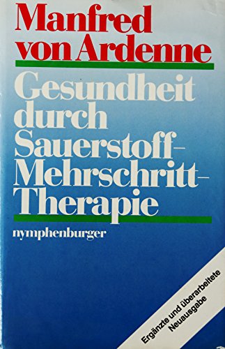 Stock image for Gesundheit durch (5877 873) Sauerstoff- Mehrschritt- Therapie for sale by medimops