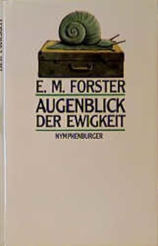 9783485005852: Forster, E: Augenblick