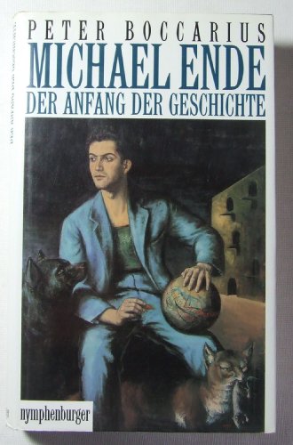 Stock image for Michael Ende - Der Anfang der Geschichte: Biographie for sale by medimops