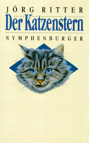 Stock image for Der Katzenstern. Ein Katzenroman for sale by medimops