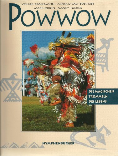 Imagen de archivo de Powwow. Die magischen Trommeln des Lebens a la venta por HPB-Red