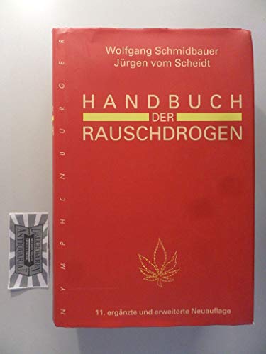 9783485009720: Handbuch der Rauschdrogen