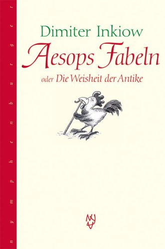 Aesops Fabeln (9783485010337) by Dimiter Inkiow; Aesop