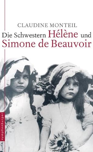 9783485010863: Die Schwestern Hlne und Simone Beauvoir