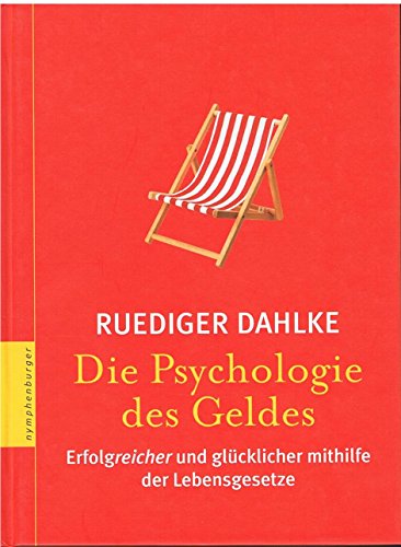 Die Psychologie des Geldes (9783485011471) by [???]