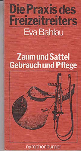Stock image for Zaum und Sattel for sale by Antiquariat  Angelika Hofmann