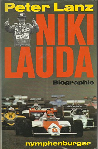 Niki Lauda. Ein Lebensbild