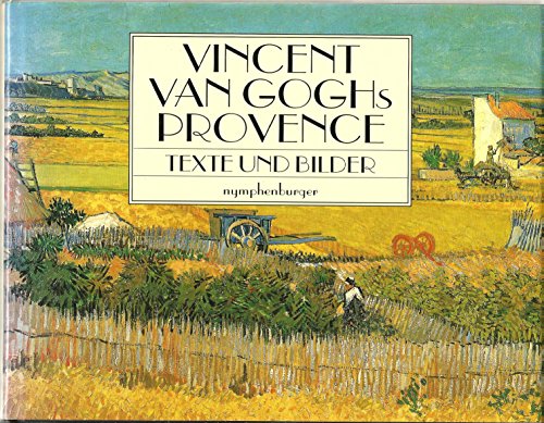 Stock image for Vincent van Goghs Provence. Bilder und Briefe for sale by Ammareal