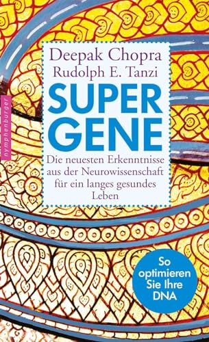 Beispielbild fr Super-Gene: Die neuesten Erkenntnisse aus der Neurowissenschaft fr ein langes gesundes Leben zum Verkauf von BuchZeichen-Versandhandel