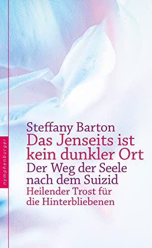 Beispielbild fr Das Jenseits ist kein dunkler Ort zum Verkauf von Blackwell's