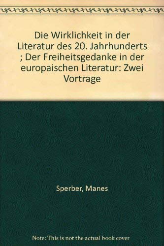 Stock image for Die Wirklichkeit in der Literatur des 20. Jahrhunderts Positionen ; Bd. 1 for sale by Antiquariat Harry Nimmergut