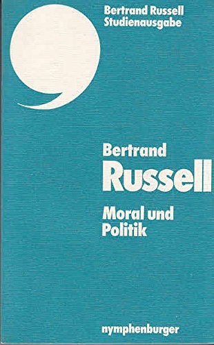 9783485301060: Moral und Politik