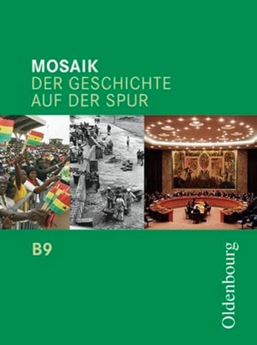 Beispielbild fr Mosaik B 9. Der Geschichte auf der Spur. Bayern zum Verkauf von Reuseabook