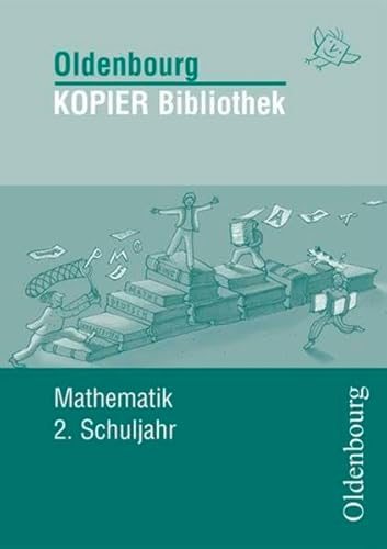 Beispielbild fr KOPIER BIbliothek. Mathematik 2. Schuljahr. (Lernmaterialien) zum Verkauf von medimops