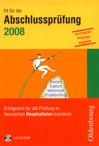 Beispielbild fr Fit fr die Abschlussprfung 2008 Hauptschule, m. CD-ROM zum Verkauf von Buchpark