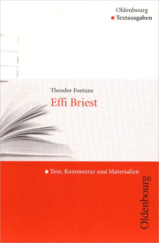 9783486005912: Effi Briest: Text, Kommentar und Materialien