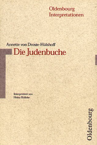 Beispielbild fr Oldenbourg Interpretationen, Bd.33, Die Judenbuche zum Verkauf von medimops
