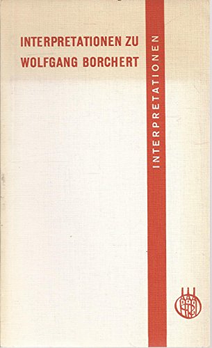 Beispielbild fr Interpretationen zu Wolfgang Borchert zum Verkauf von German Book Center N.A. Inc.