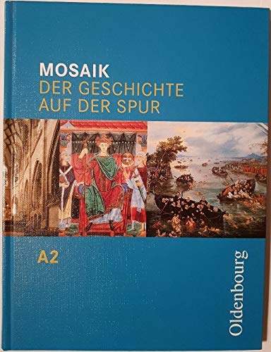 Stock image for Mosaik: der Geschichte auf der Spur A 2 for sale by medimops