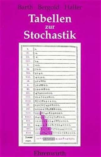 Tabellen zur Stochastik. (Lernmaterialien) (9783486034318) by Barth, Friedrich; Bergold, Helmut; Haller, Rudolf