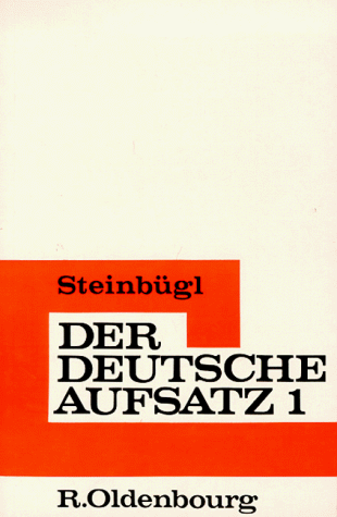 Stock image for Der deutsche Aufsatz, Bd.1 for sale by Versandantiquariat Felix Mcke