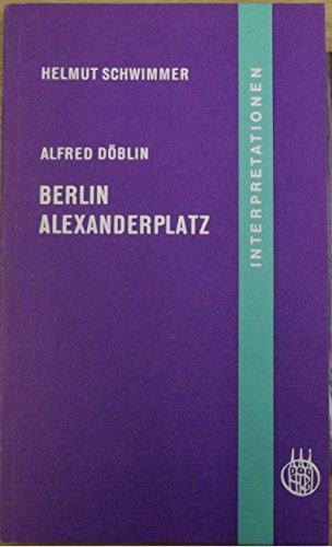Beispielbild fr Alfred Dblin, Berlin Alexanderplatz. zum Verkauf von medimops