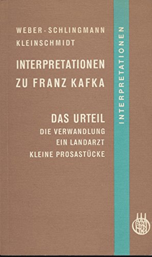 Beispielbild fr Kafka. Das Urteil / Die Verwandlung / Ein Landarzt / Kleine Prosastcke. Interpretationen zum Verkauf von medimops