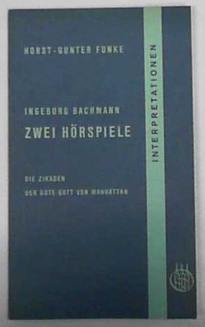 Beispielbild fr Bachmann. Die Zikaden / Der gute Gott von Manhattan. Interpretationen. Zwei Hrspiele zum Verkauf von medimops