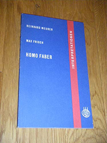 Stock image for Frisch. Homo Faber. Interpretationen. (5673 690) for sale by medimops