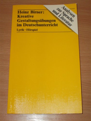 Beispielbild fr Kreative Gestaltungsbungen im Deutschunterricht. Lyrik - Hrspiel. zum Verkauf von Antiquariat Eule