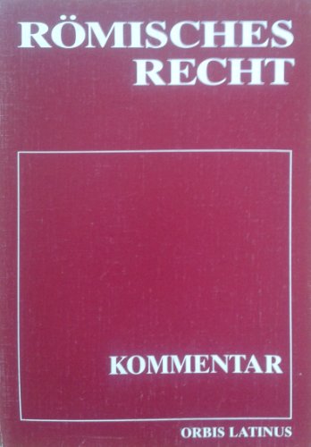 Imagen de archivo de Rmisches Recht - Studienband: Text- und Kommentarband a la venta por medimops