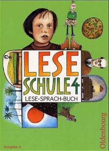 9783486145045: Leseschule. 4. Schuljahr. Schlerbuch. Ausgabe A: Ein Lese-Sprach-Buch