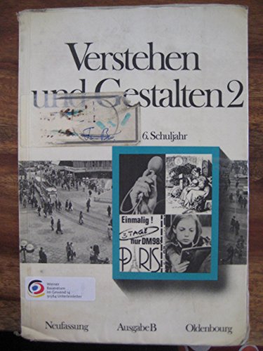 9783486147025: Verstehen und Gestalten, Allgemeine Ausgabe, Bd.2, 6. Schuljahr