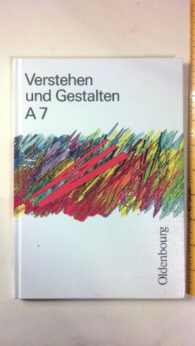 Stock image for Verstehen und Gestalten. Ausgabe A. Sprachbuch fr Gymnasien - 7. Jahrgangsstufe mit neuer Rechtschreibung for sale by Versandantiquariat Jena