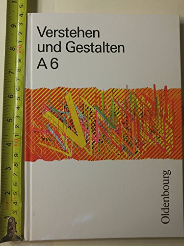 9783486173086: Verstehen und Gestalten, Ausgabe A, neue Rechtschreibung, Bd.8, 8. Jahrgangsstufe
