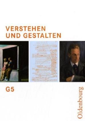 Verstehen und Gestalten G 5. - Neus Sans