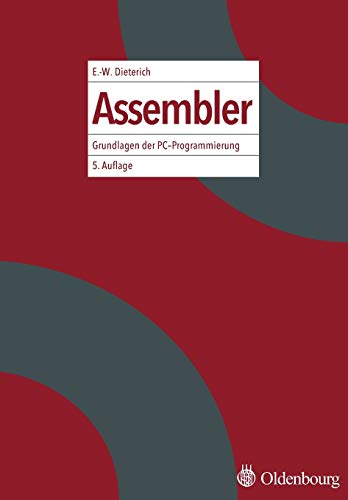 9783486200010: Assembler: Grundlagen der Pcprogrammierung: Grundlagen der PC-Programmierung
